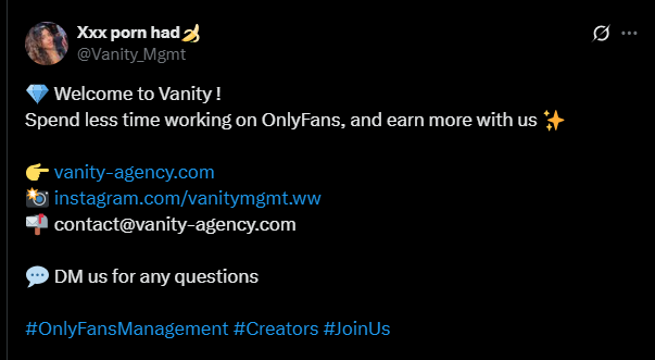 Use hashtags like #onlyFansmanagement to promote your OnlyFans agency on social media.