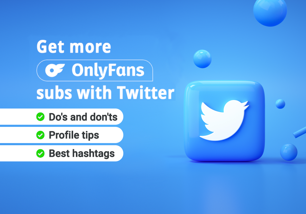 Learn how to promote OnlyFans on Twitter.