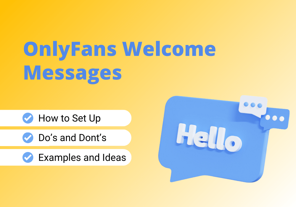 Learn how to craft an effective OnlyFans welcome message to engage subscribers and maximize earnings.